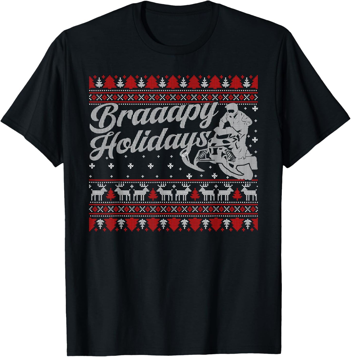 Braapy Holidays Funny Sled Snowmobile Braap Ugly Christmas T-Shirt - T-Shirt | Black
