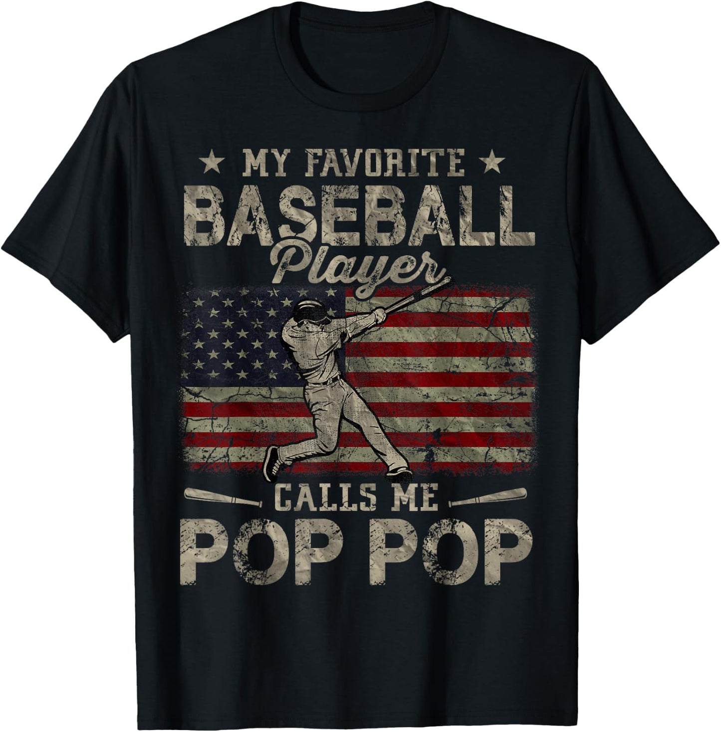 My Favorite Baseball Player Calls Me Pop Pop Father's Day T-Shirt - T-Shirt | Black