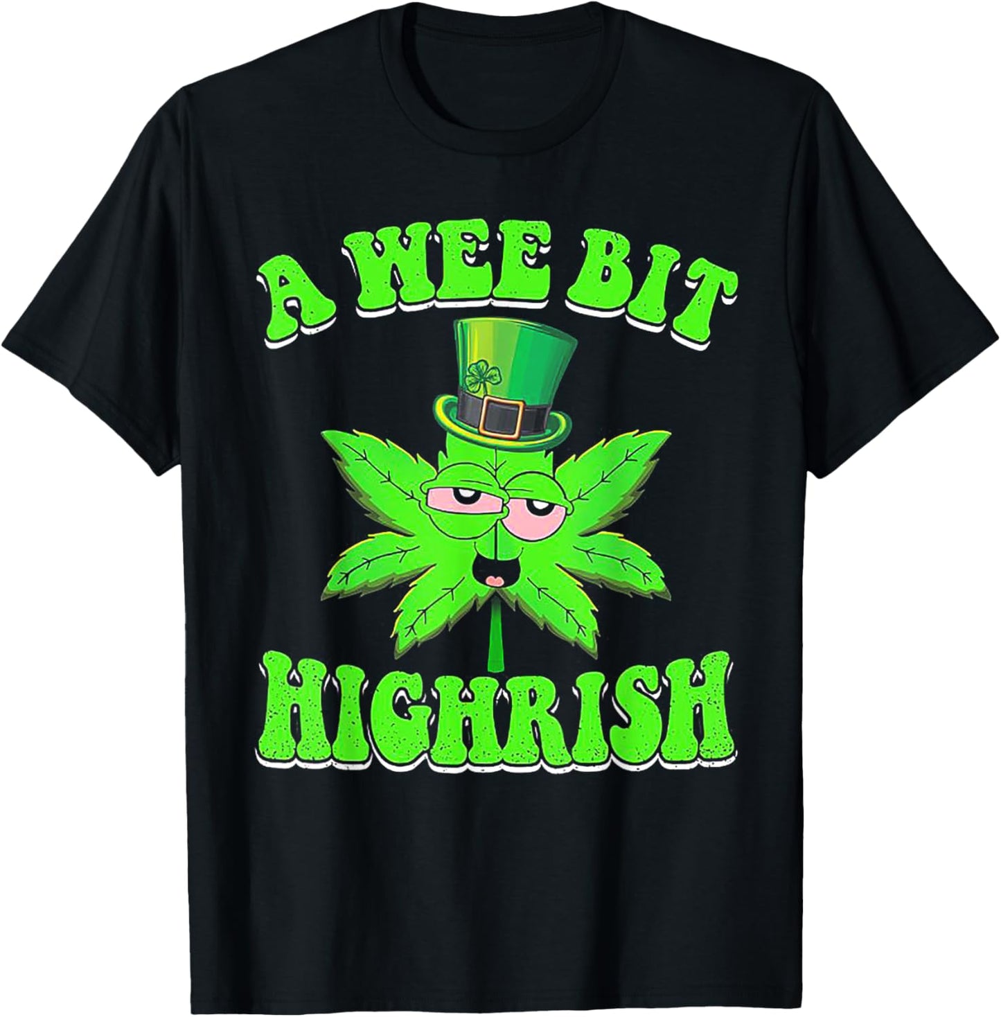 A wee bit highrish T-Shirt - T-Shirt | Black