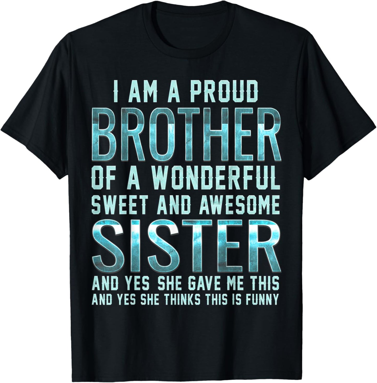 Funny Gifts for Brother from Awesome Sister Birthday T-Shirt - T-Shirt | Black