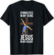 Gymnastics In My Veins Jesus In My Heart T-Shirt - T-Shirt | Black