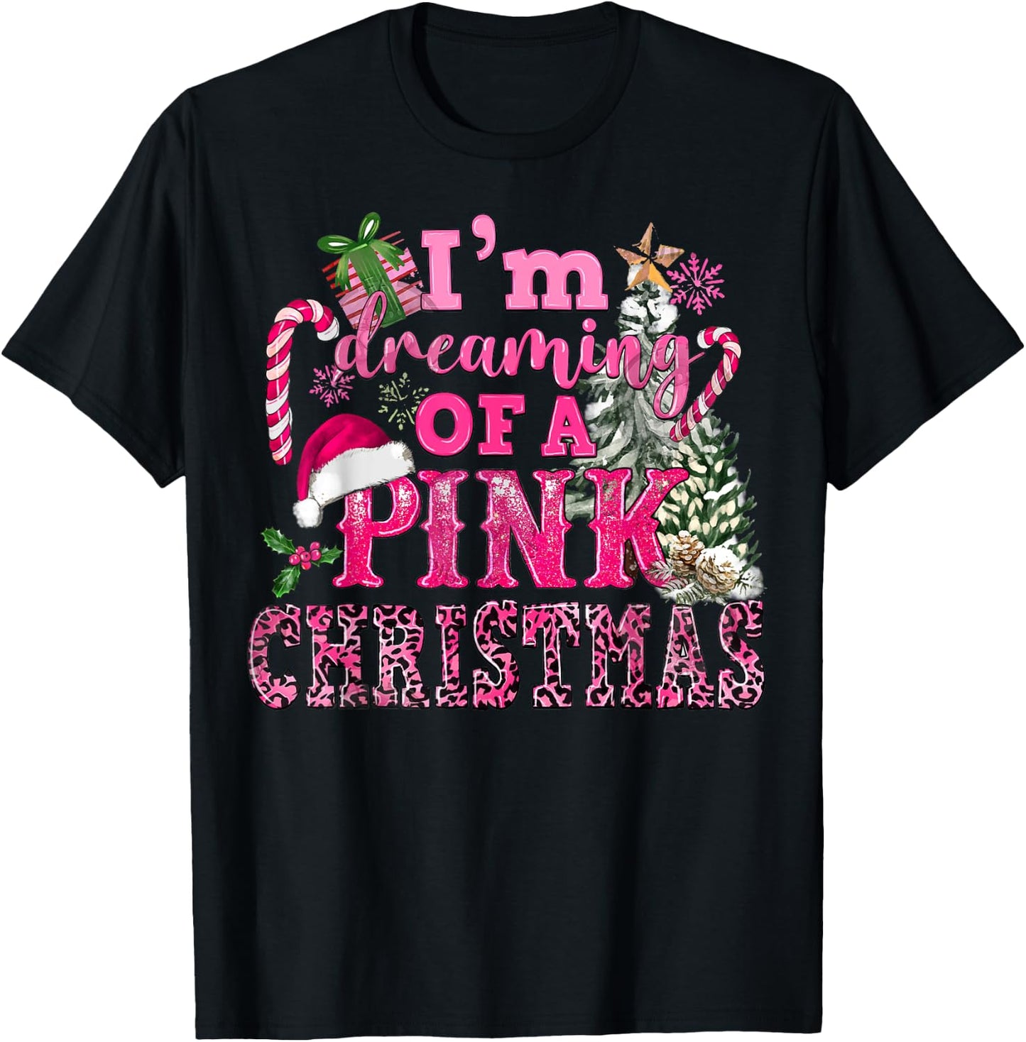 I'm Dreaming Of A Pink Christmas Tree Lights Candy Cane T-Shirt - T-Shirt | Black