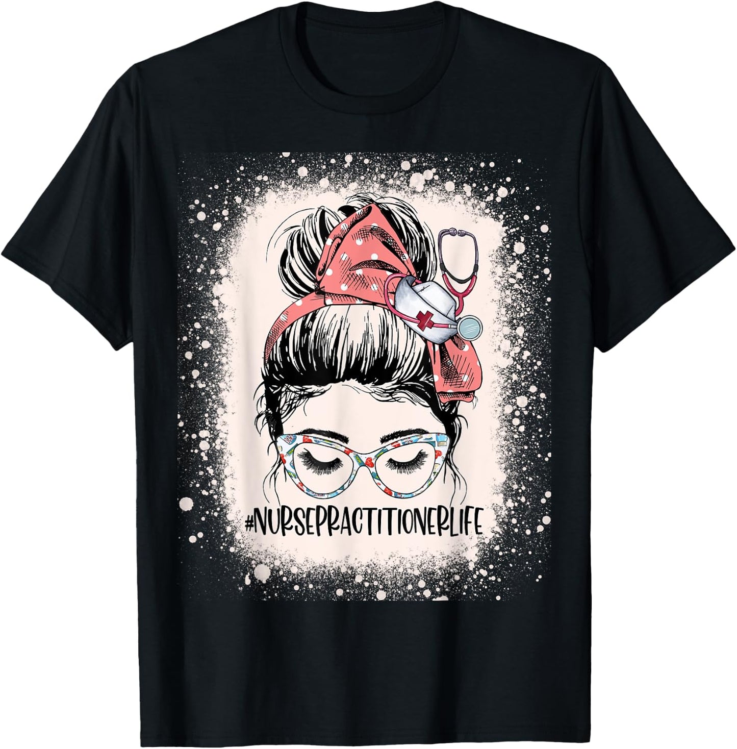 Messy Bun Nurse practitioner Life Funny NP RN Nurse T-Shirt - T-Shirt | Black