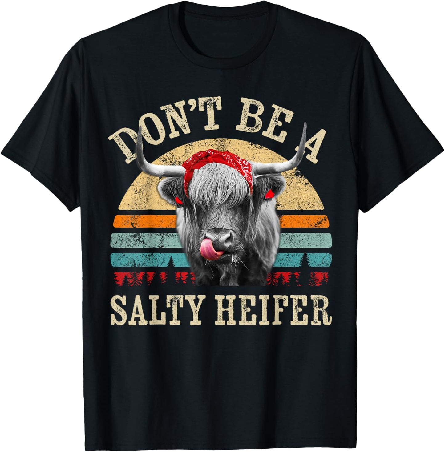 Don't Be a Salty Heifer Cute Highland Cow Lover Vintage Farm T-Shirt - T-Shirt | Black
