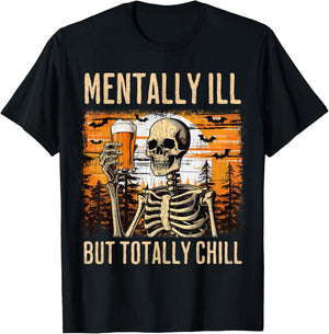 Mentally Ill but totally chill Beer Skeleton Halloween T-Shirt - T-Shirt | Black