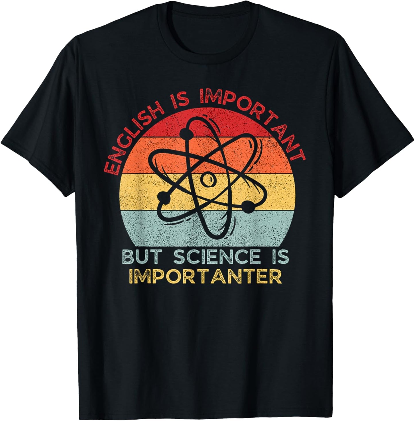 Vintage English is Important But Science is Importanter T-Shirt - T-Shirt | Black