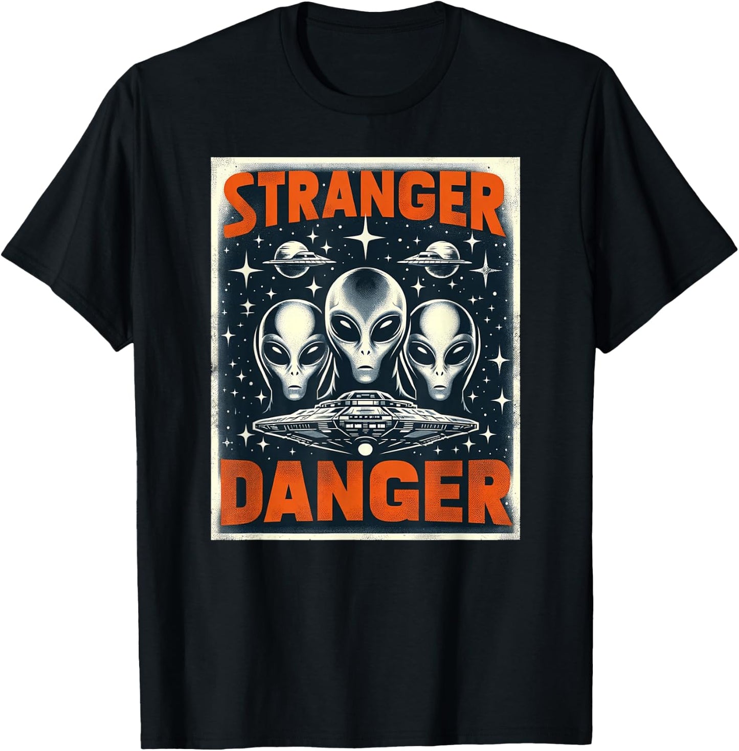 Galactic Warning: Alien Stranger Danger T-Shirt - T-Shirt | Black