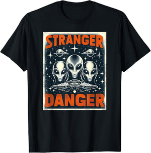 Galactic Warning: Alien Stranger Danger T-Shirt - T-Shirt | Black