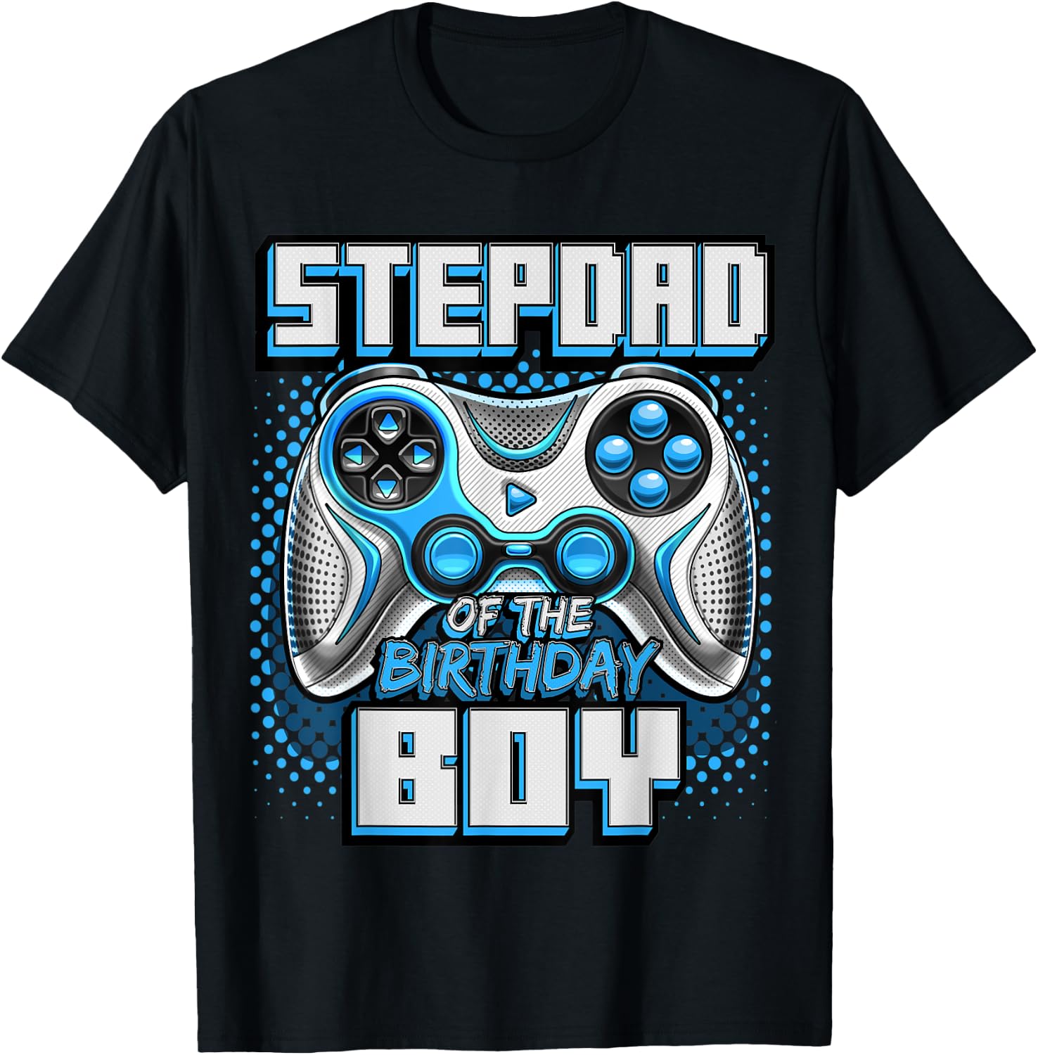 Stepdad of the Birthday Boy Matching Family Video Game Party T-Shirt - T-Shirt | Black