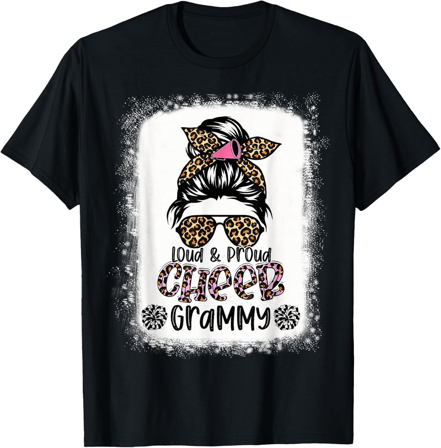Loud And Proud Cheer Grammy Leopard Messy Bun Bleached T-Shirt - T-Shirt | Black
