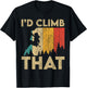 I'd Climb That Vintage Rock Climbing Bouldering T-Shirt - T-Shirt | Black