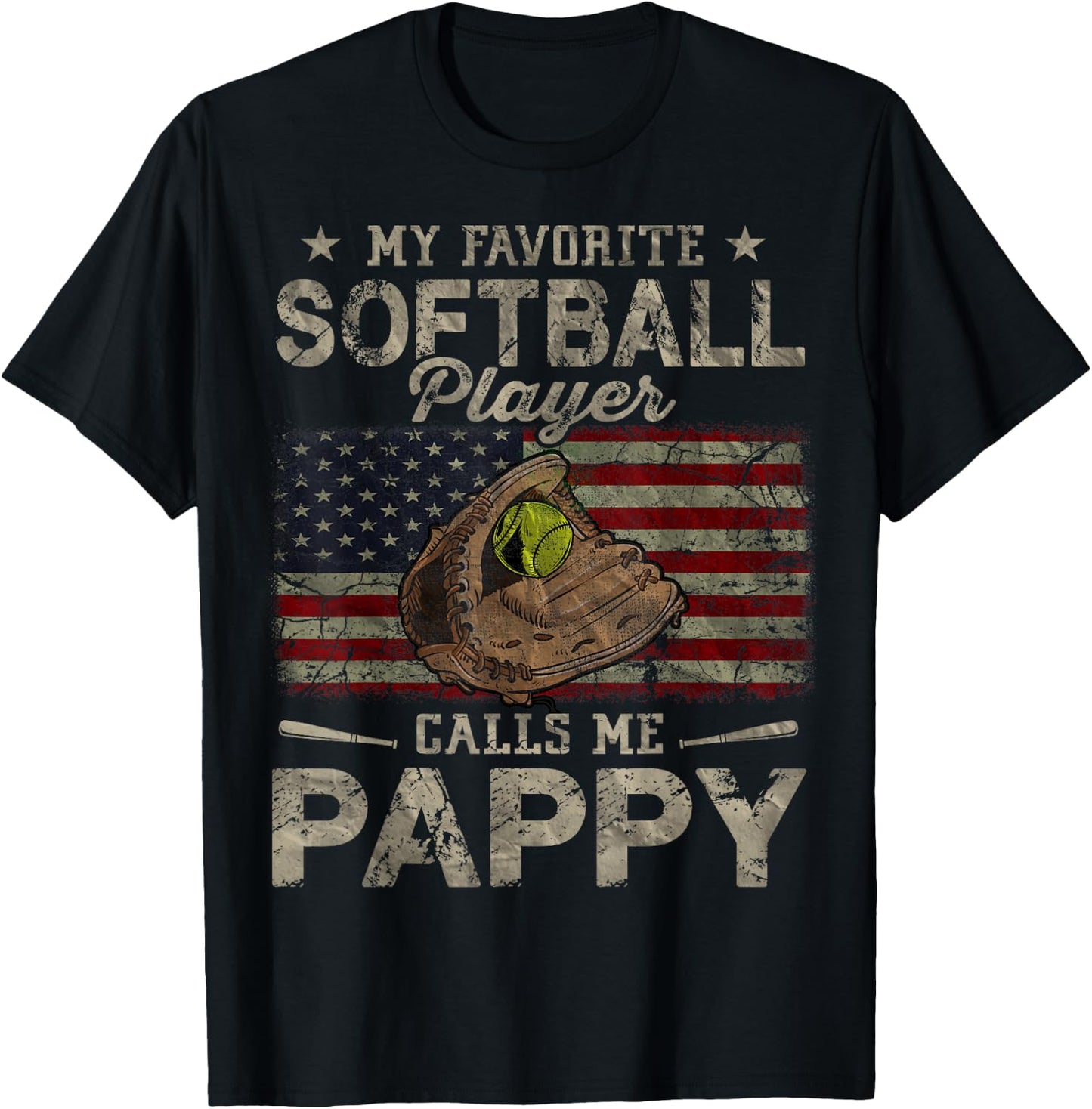 My Favorite Softball Player Calls Me Pappy Father's Day T-Shirt - T-Shirt | Black
