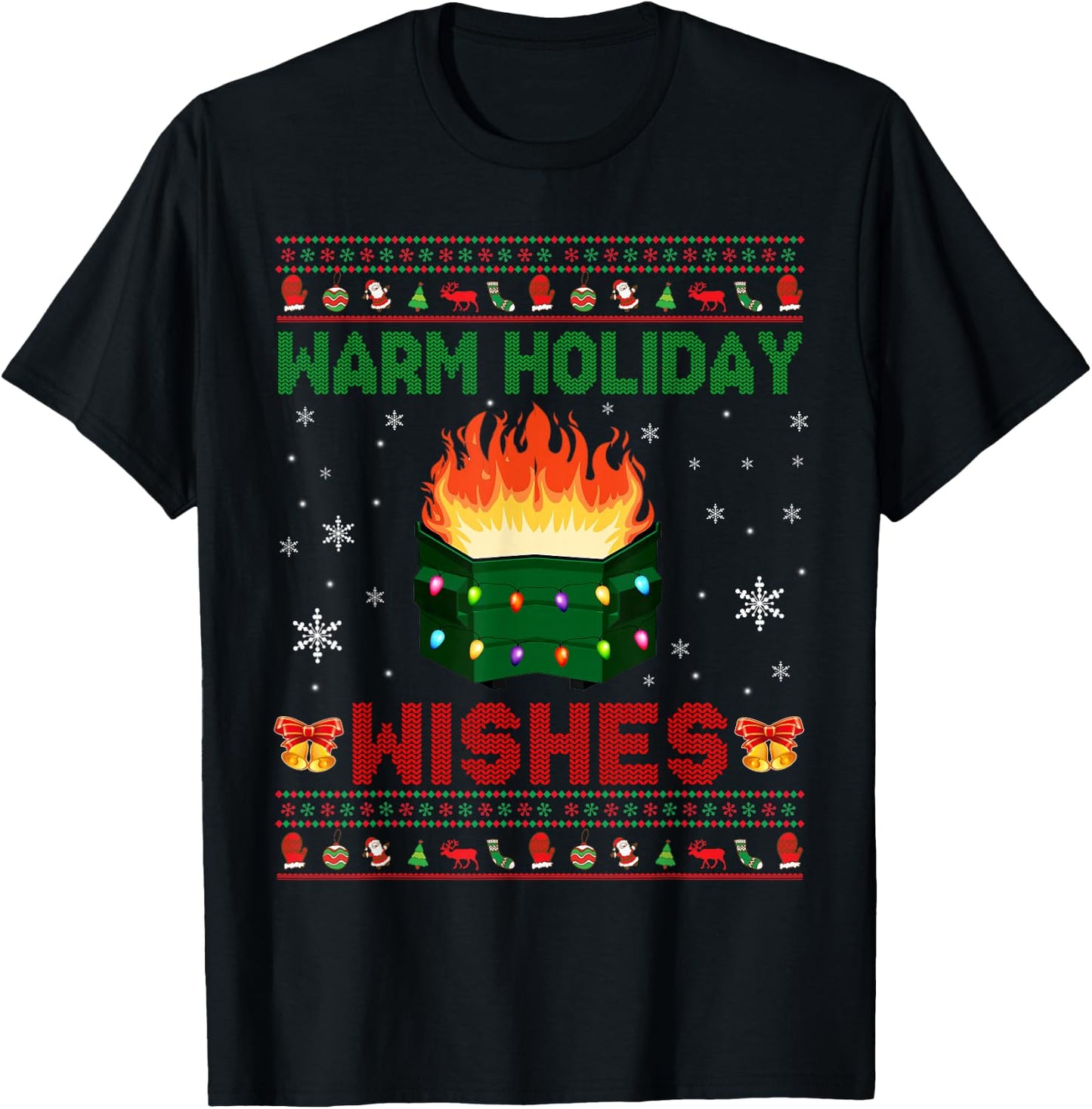 Warm Holiday Wishes Christmas Lights Sweater Dumpster Fire T-Shirt - T-Shirt | Black