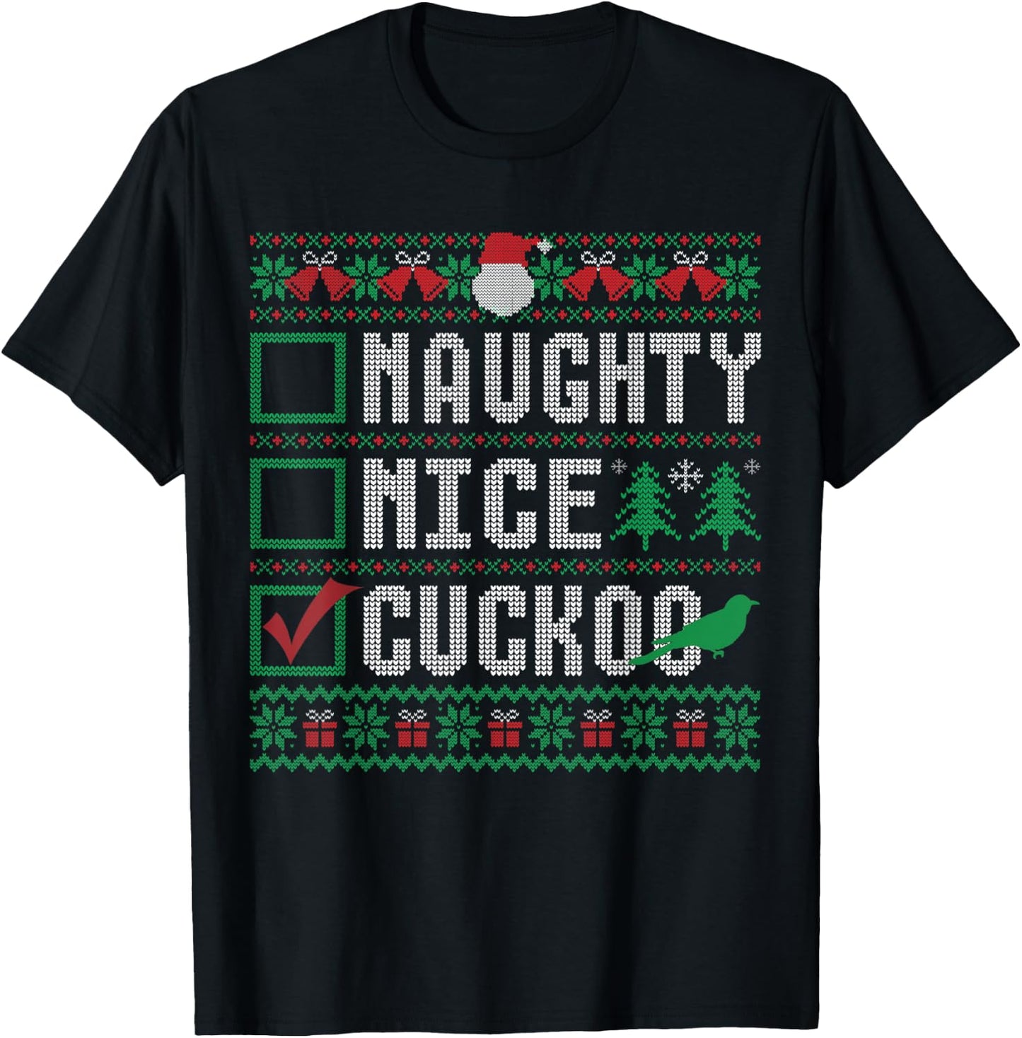 Naughty Nice Cuckoo Birds Animal Lovers Christmas List T-Shirt - T-Shirt | Black