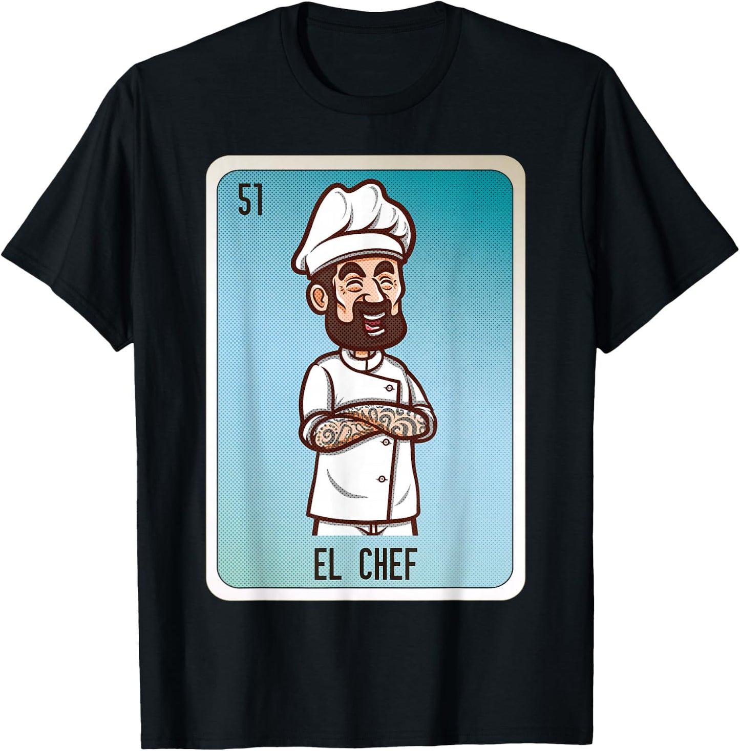 El Chef Mexican Slang Chicano Bingo Cards T-Shirt - T-Shirt | Black