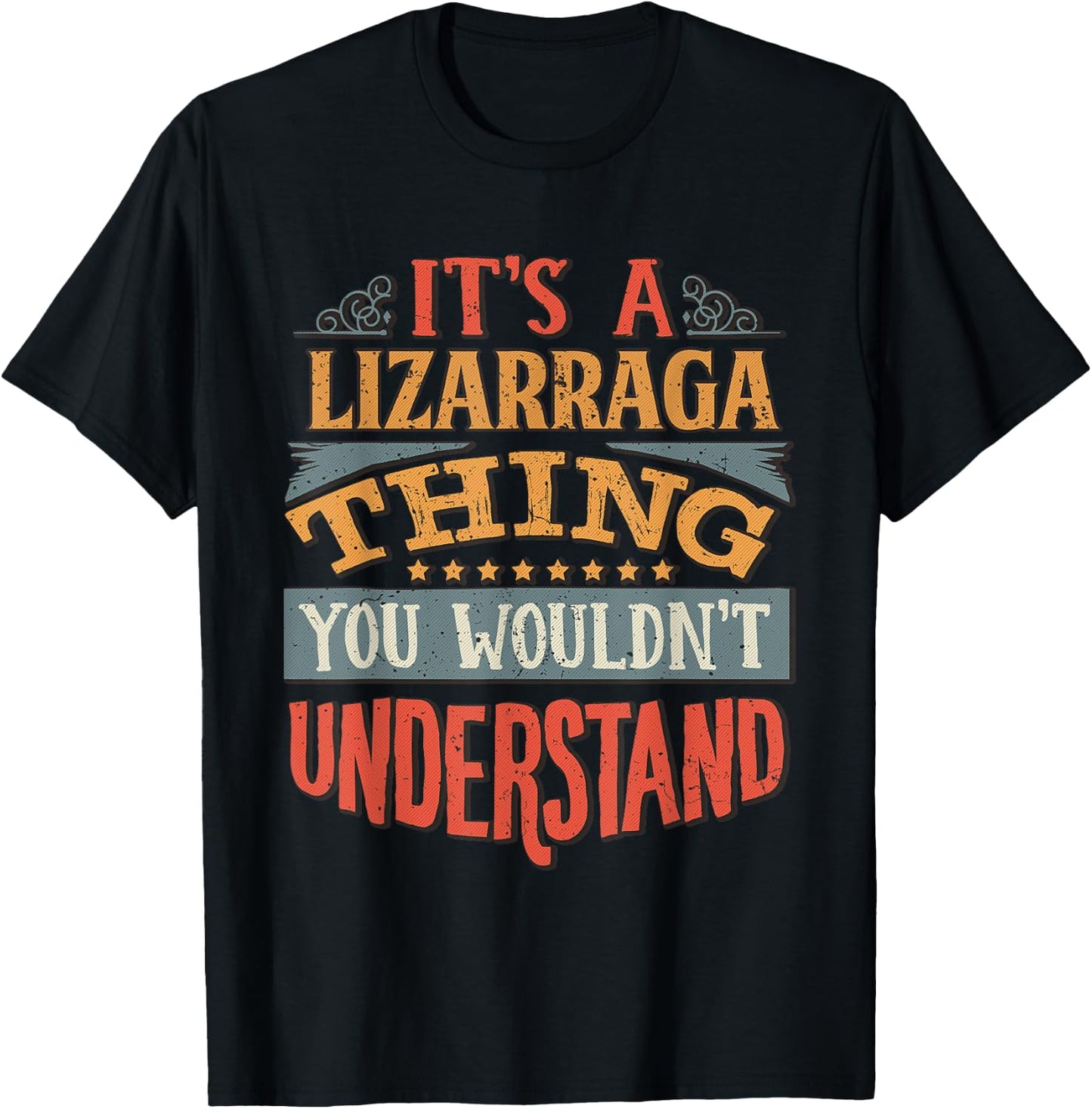 Lizarraga Name T-Shirt - T-Shirt | Black