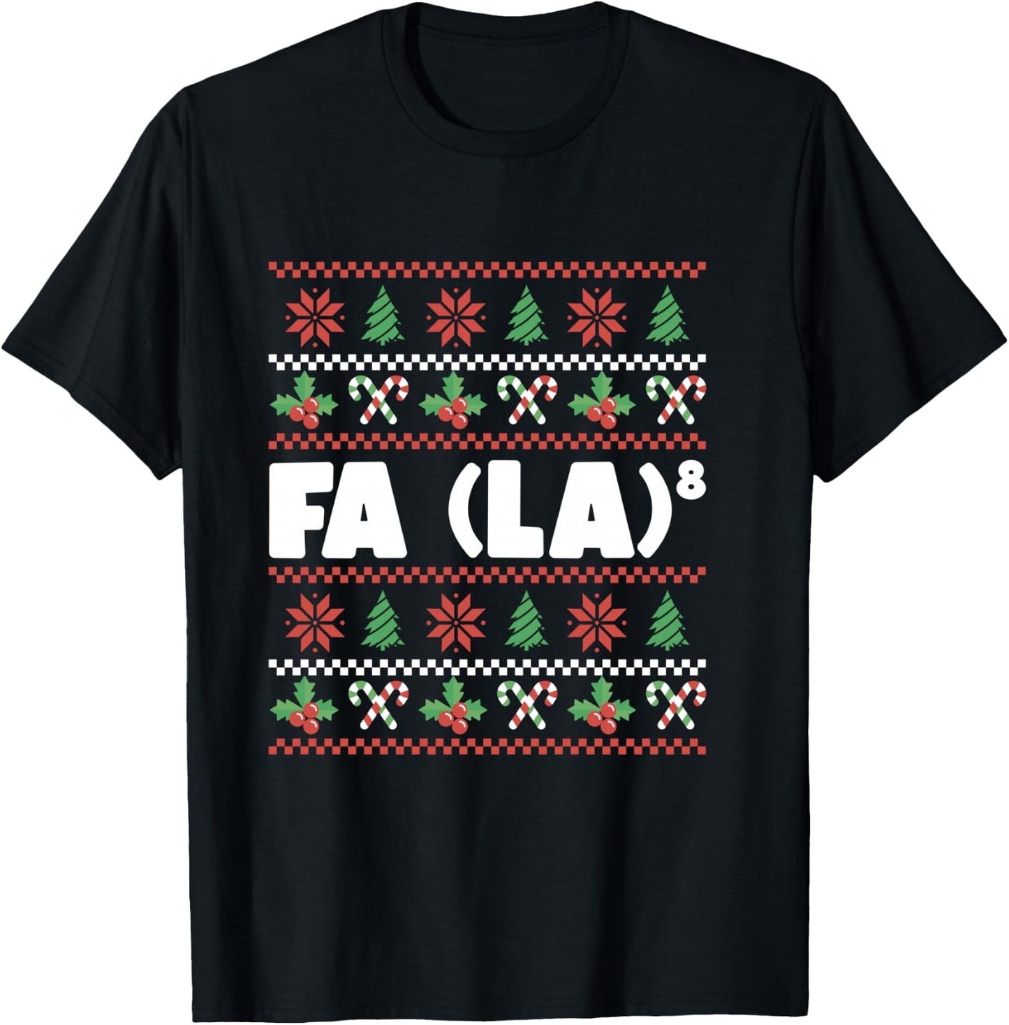 Funny Math Santa Christmas FA (LA)8 For Math Teacher Xmas T-Shirt - T-Shirt | Black