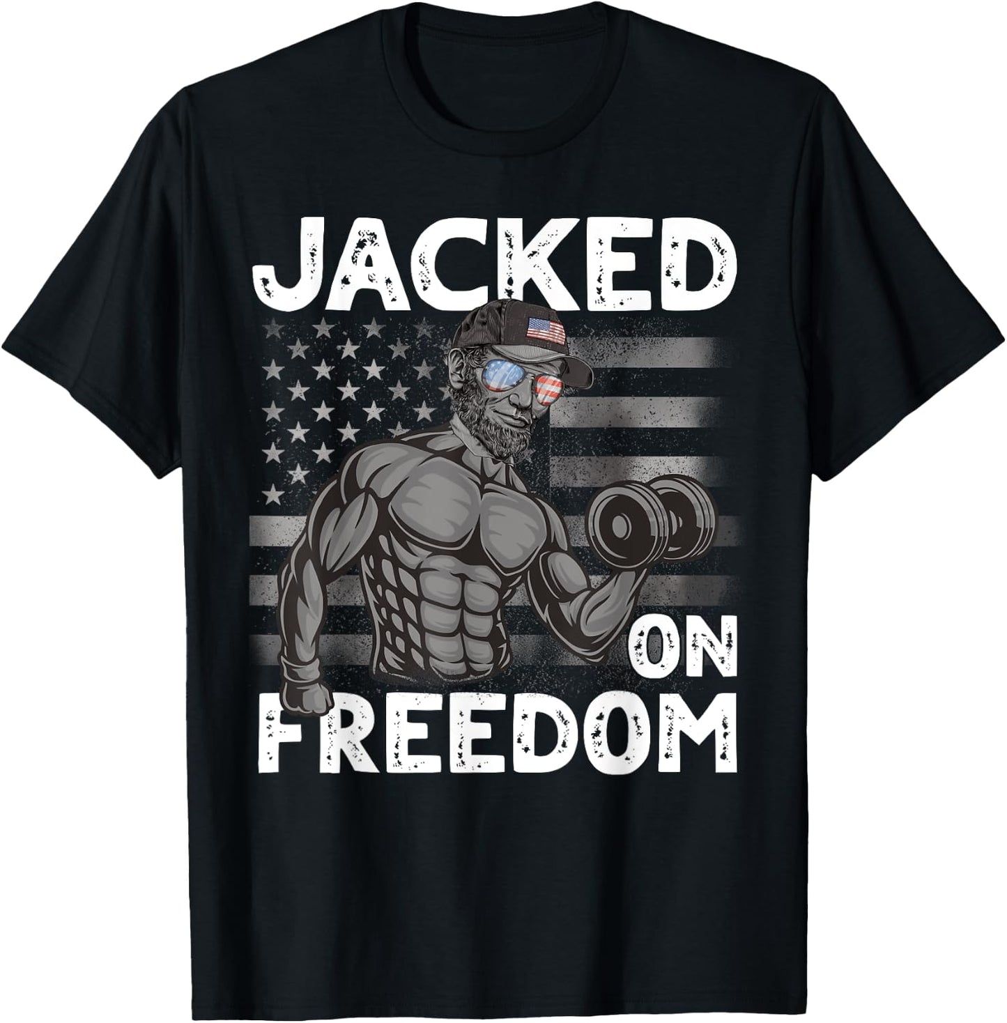 Jacked on Freedom Lincoln Bodybuilding 4th of July Gym Men T-Shirt - T-Shirt | Black