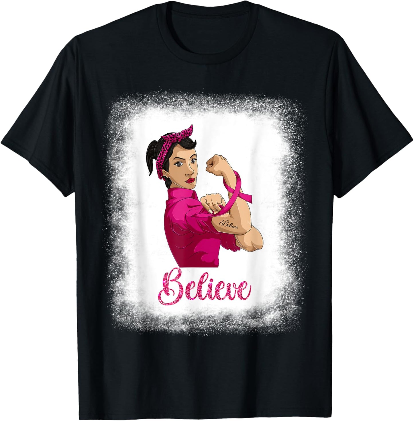 Latina Women Breast Cancer Shirt, Believe Rosie The Riveter T-Shirt - T-Shirt | Black