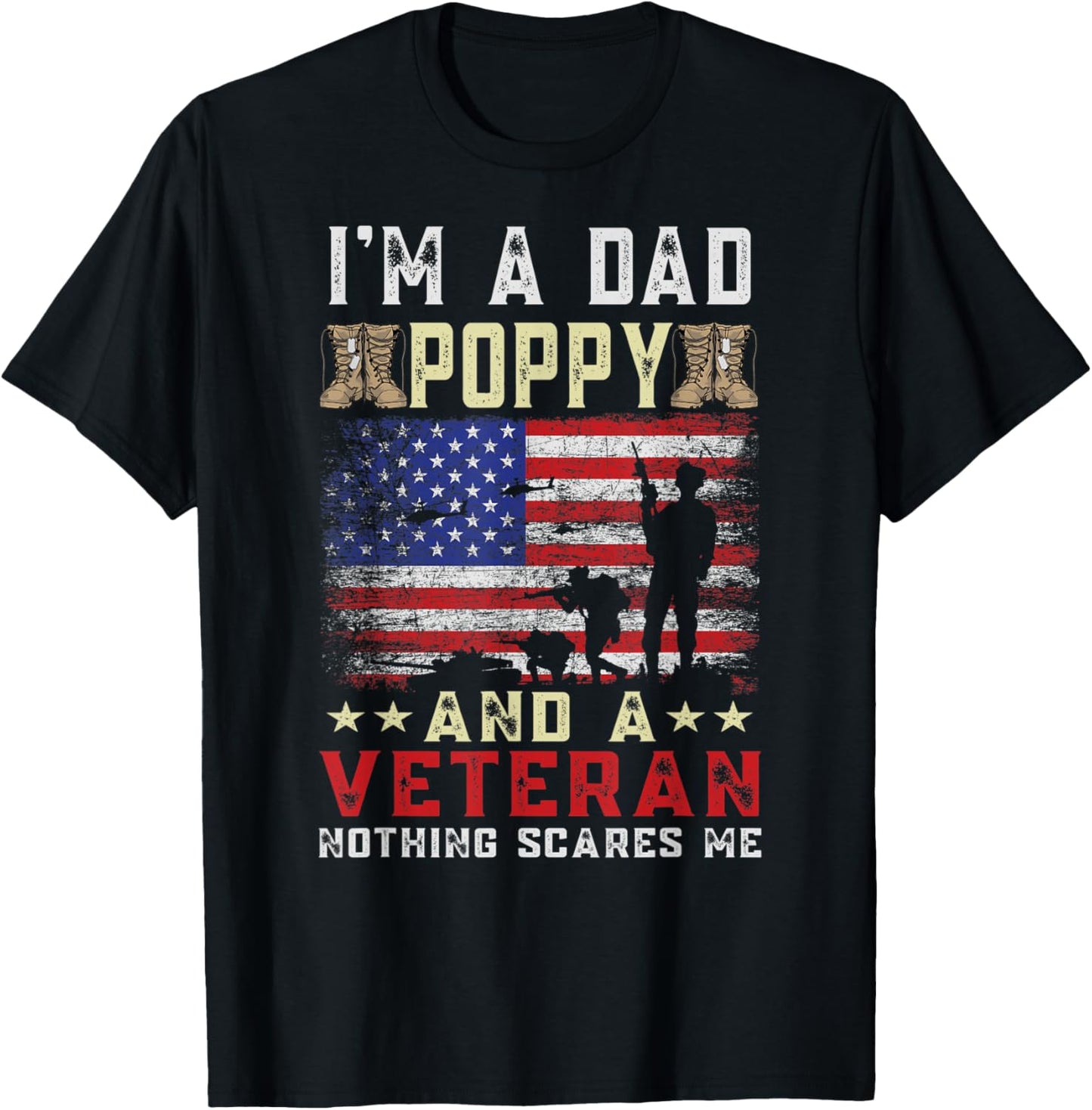 I'm A Dad Poppy and A Veteran American Flag Father's Day T-Shirt - T-Shirt | Black
