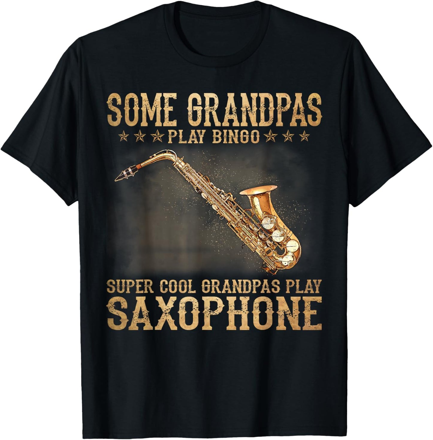 Some Grandpas Play Bingo Cool Grandpas Play Saxophone T-Shirt - T-Shirt | Black
