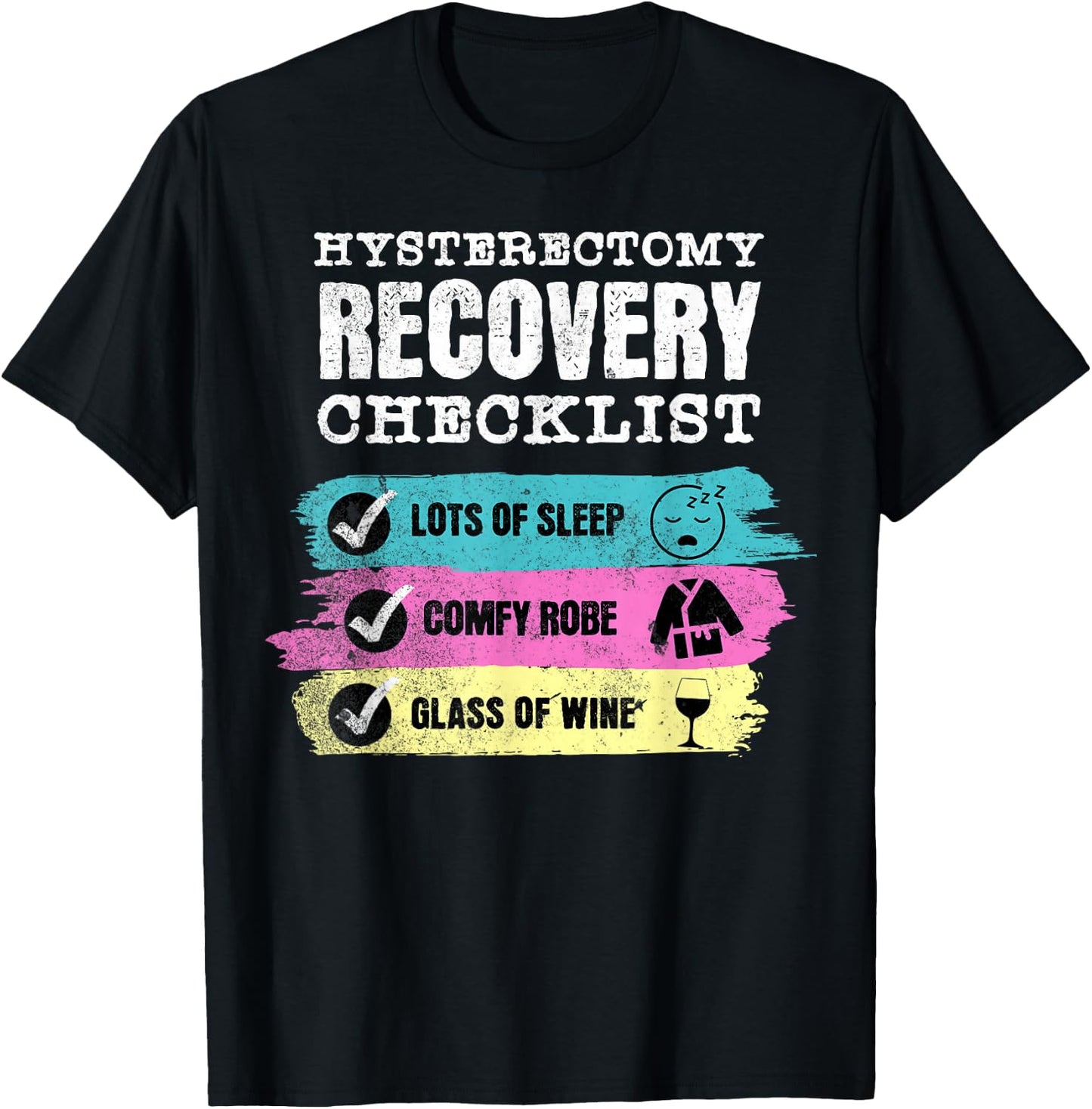 Funny Hysterectomy Recovery And Uterus, Cervix Surgery T-Shirt - T-Shirt | Black