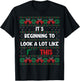Christmas Decoration Its Beginning To Look A Lot Like F This T-Shirt - T-Shirt | Black