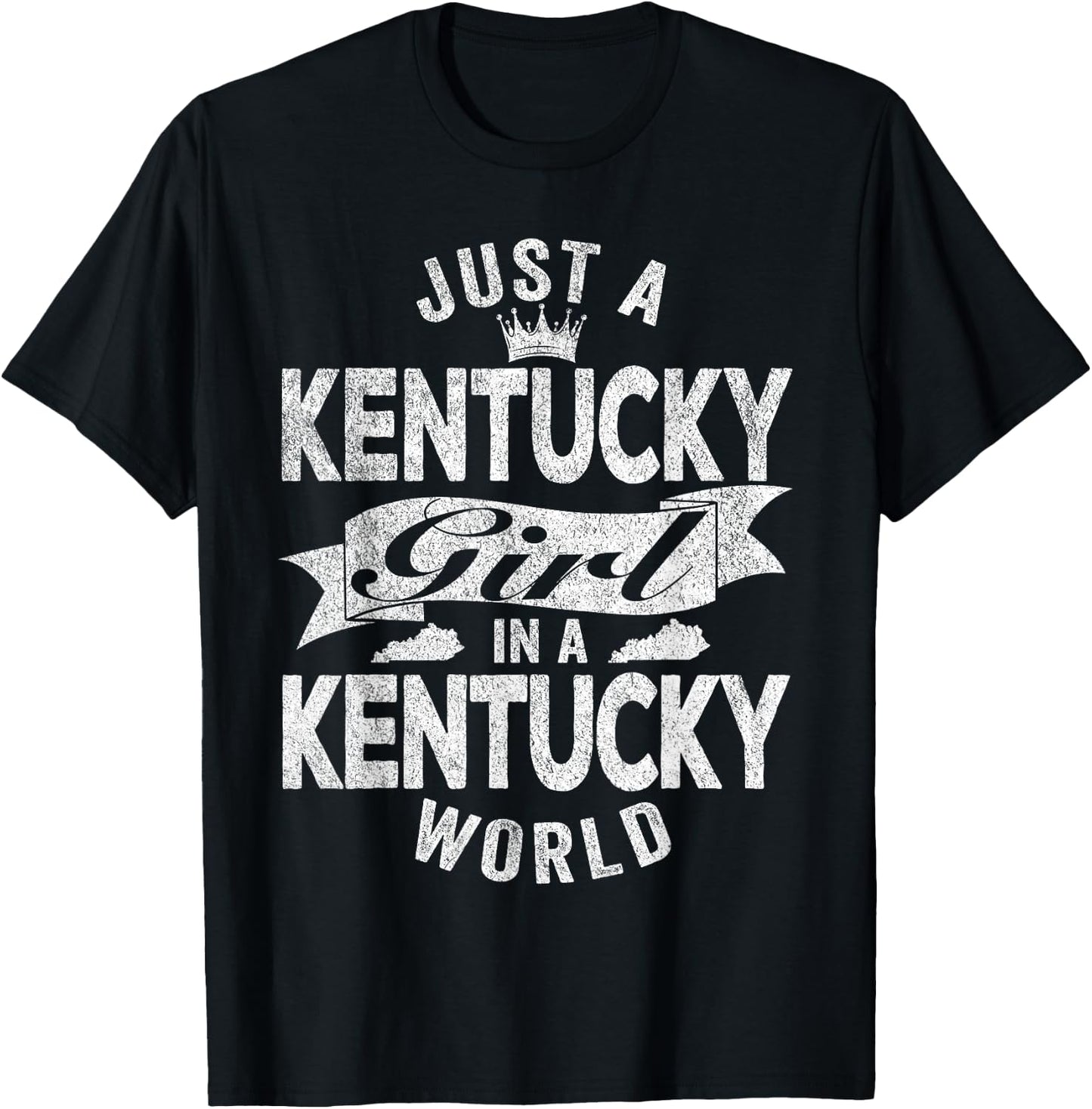 Just A Kentucky Girl In A Kentucky World T-Shirt - T-Shirt | Black