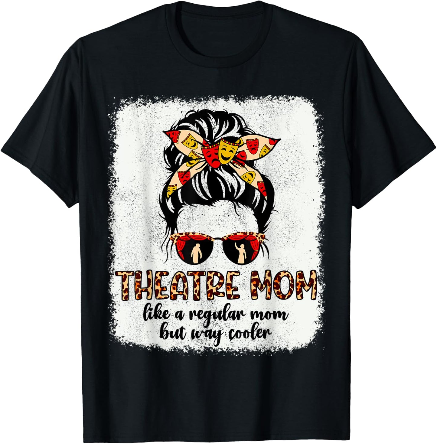 Leopard Theatre Mom Cute Messy Bun Theater Mothers Day T-Shirt - T-Shirt | Black