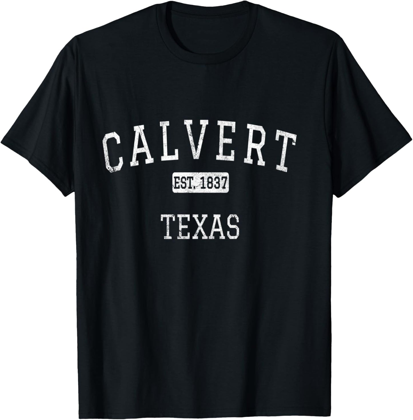 Calvert Texas TX Vintage T-Shirt - T-Shirt | Black