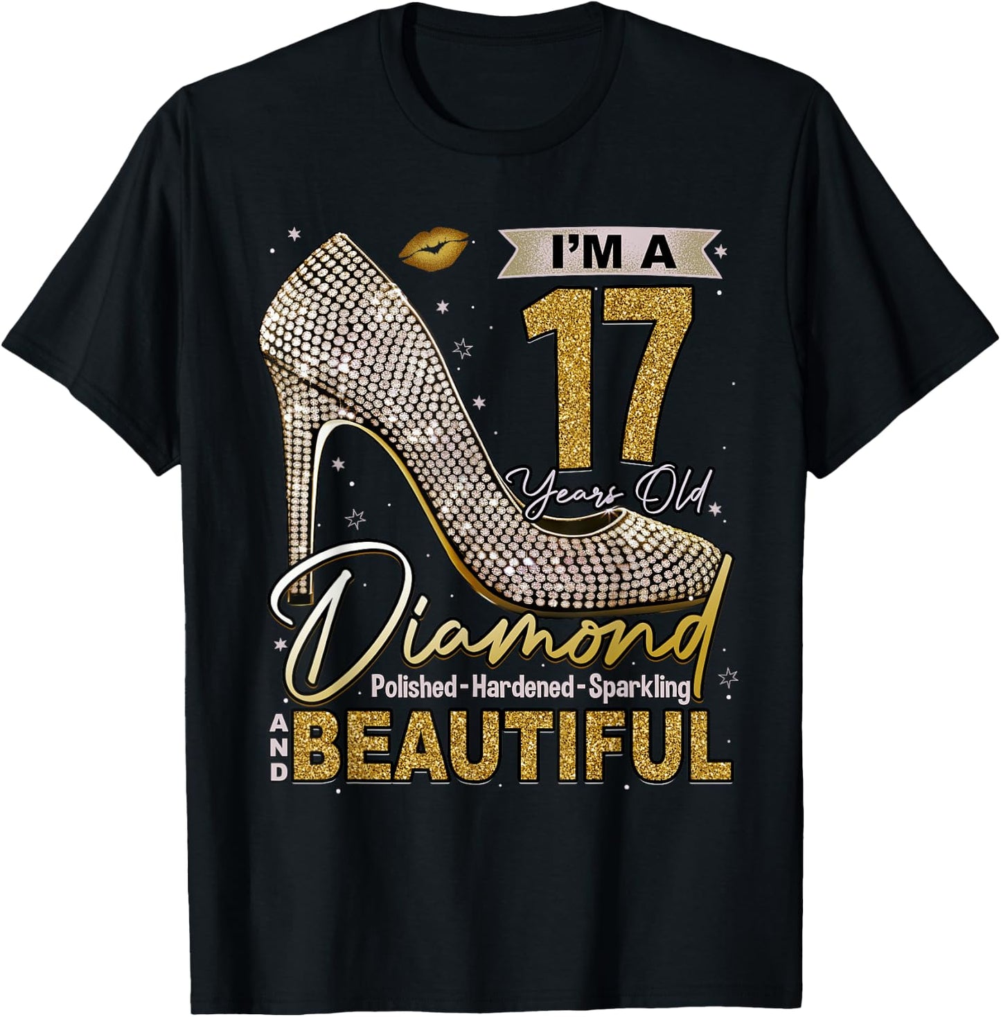 I'm A 17 Years Old Diamond, 17 and Fabulous Birthday Girls T-Shirt - T-Shirt | Black