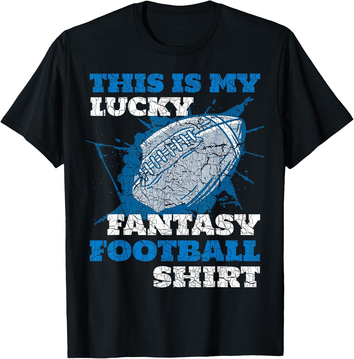 Funny This Is My Lucky Fantasy Football Shirt T-Shirt - T-Shirt | Black