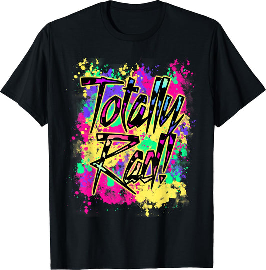 Totally Rad 80s Paint Splat 1980s Party T-Shirt - T-Shirt | Black