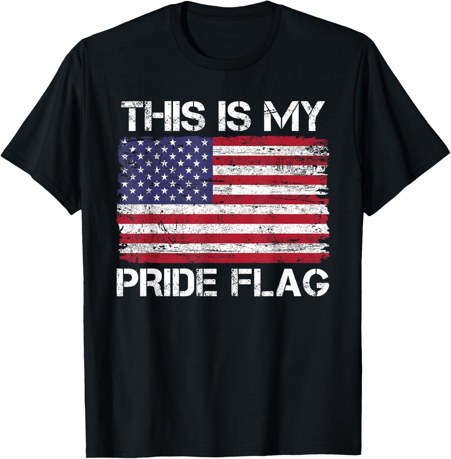 This is My Pride Flag USA American 4th of July Patriotic T-Shirt - T-Shirt | Black