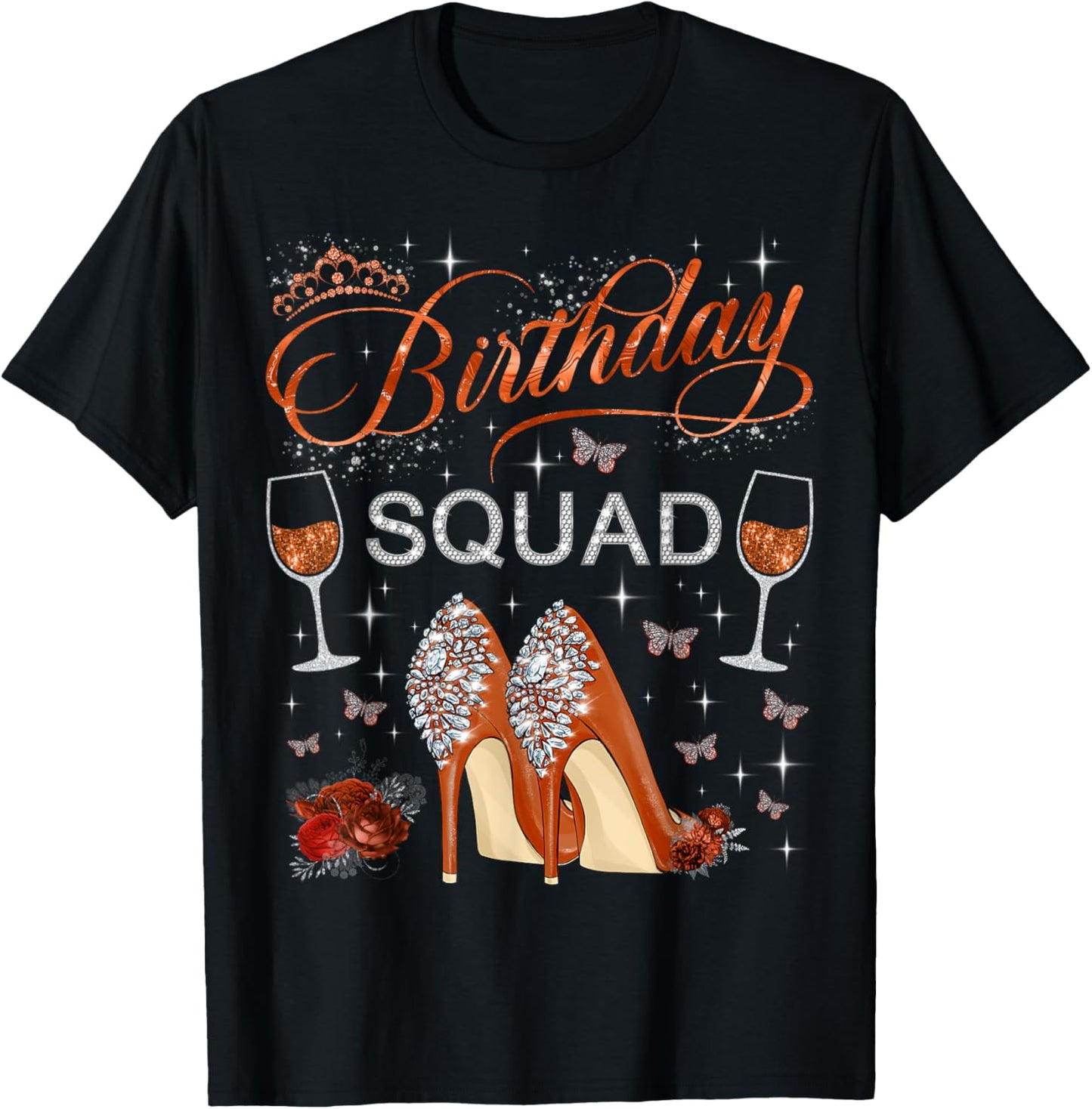 Birthday squad Butterflies High Heels Diva Squad Women Girls T-Shirt - T-Shirt | Black