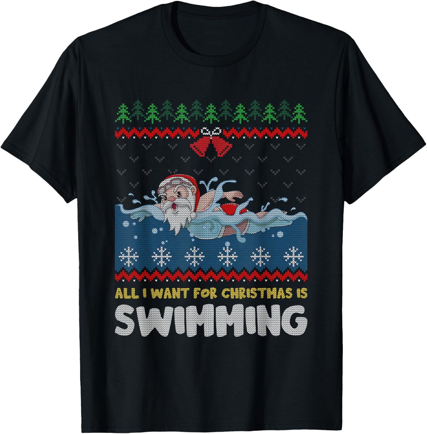 All I Want For Christmas Is Swimming Santa Ugly Sweater T-Shirt - T-Shirt | Black