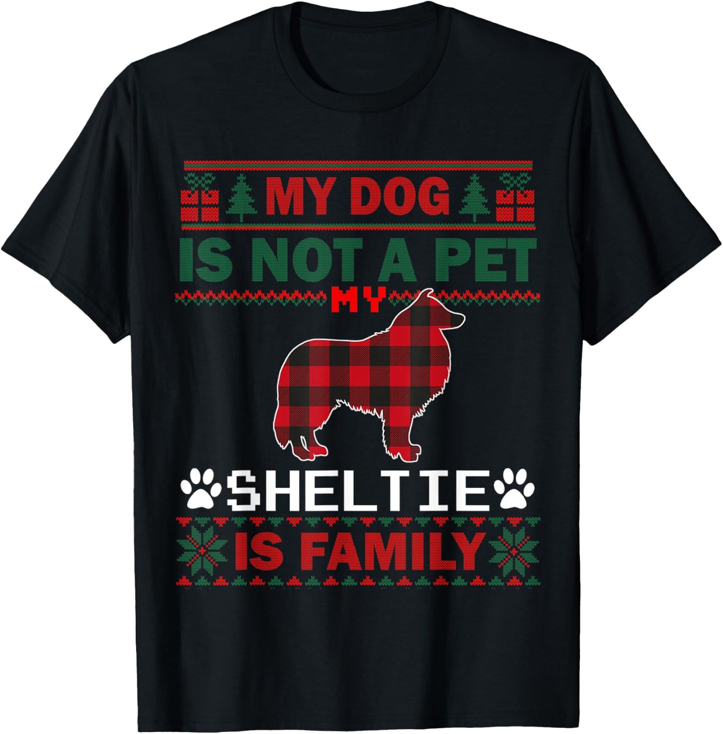 Sheltie Dog Owners Matching Pajama Family Dog Ugly Christmas T-Shirt - T-Shirt | Black