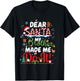 Dear Santa My Brother Made Me Do It Funny Christmas Pajama T-Shirt - T-Shirt | Black