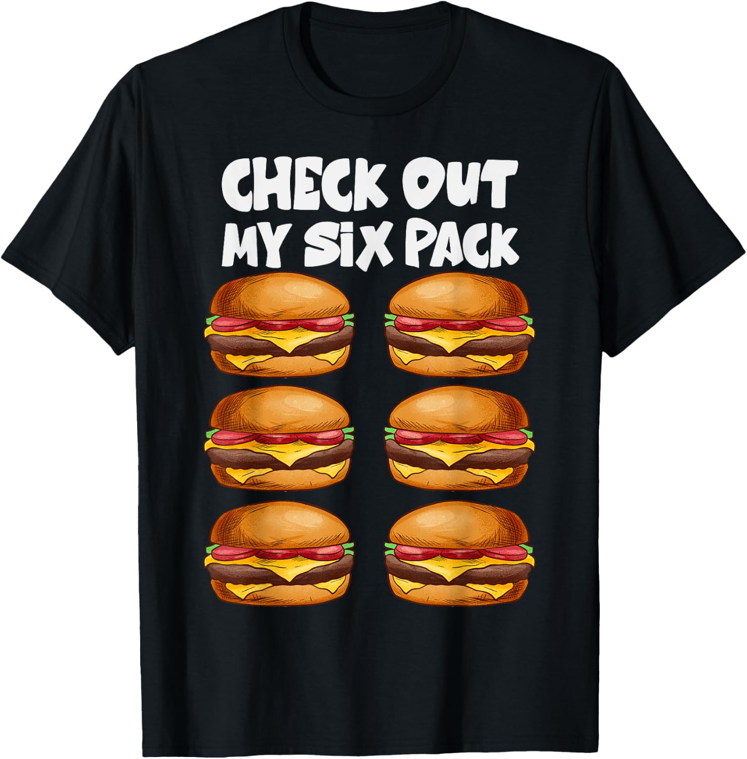 Check Out My Six Pack- 6 pack hamburger Funny Gym T-Shirt - T-Shirt | Black