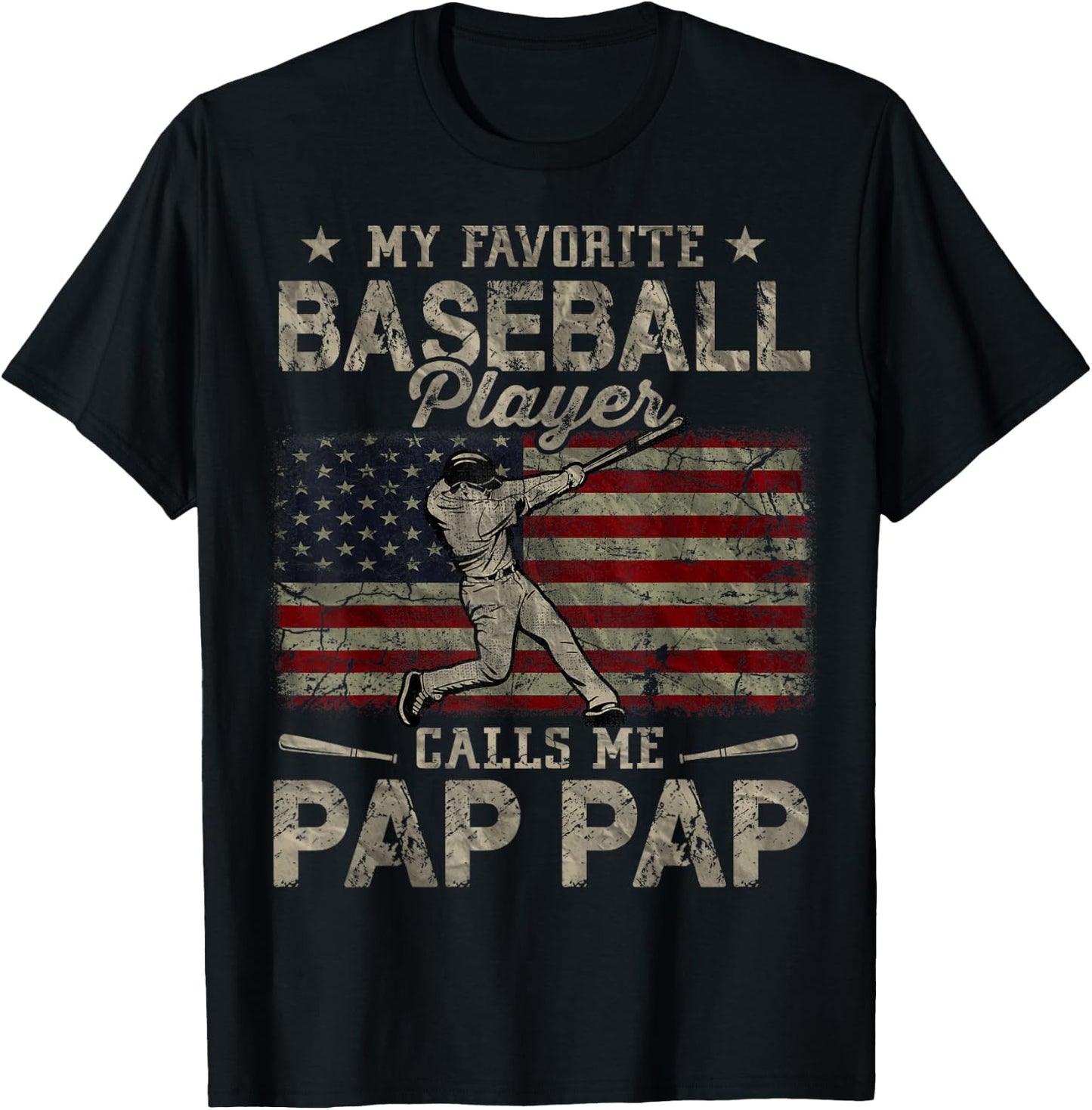 My Favorite Baseball Player Calls Me Pap Pap Father's Day T-Shirt - T-Shirt | Black