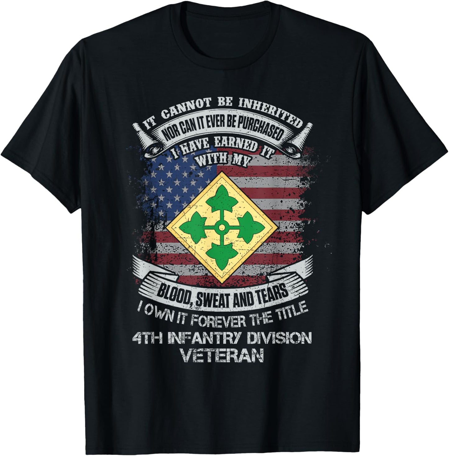 Own Forever The Title 4th Infantry Division Veteran Flag USA T-Shirt - T-Shirt | Black