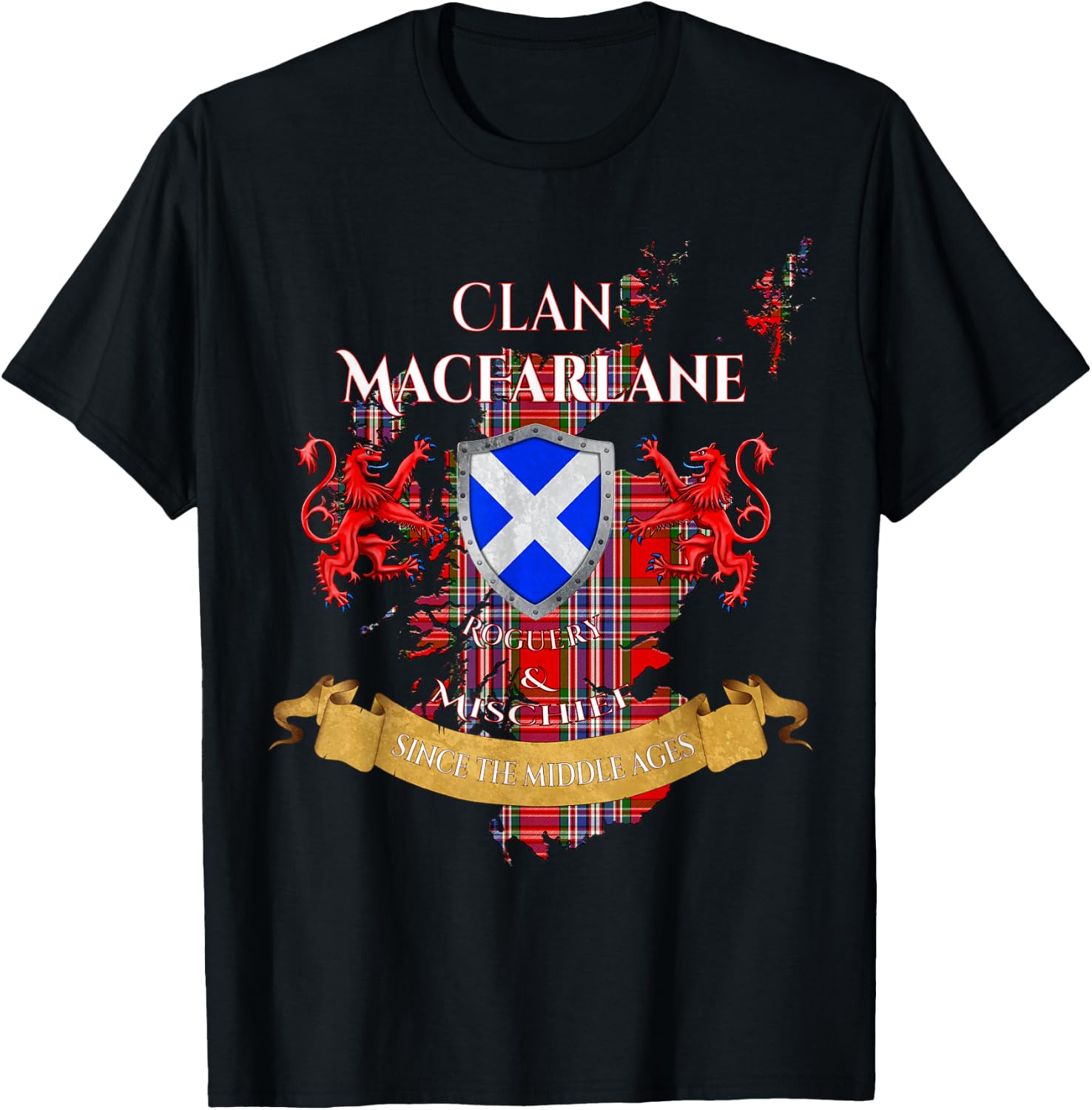 MacFarlane Scottish Family Clan Middle Ages Mischief T-Shirt - T-Shirt | Black