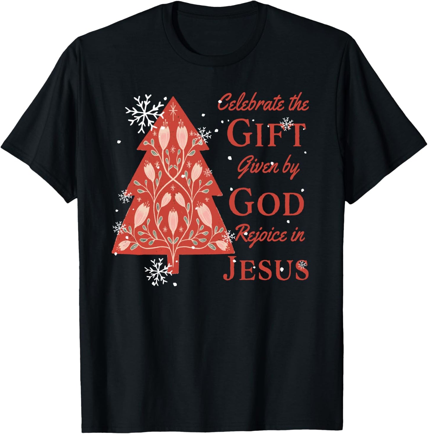 Celebrate Jesus Birth Christian Christmas Tree T-Shirt - T-Shirt | Black