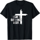 I Can't But I Know A Guy Jesus Cross T-Shirt - T-Shirt | Black