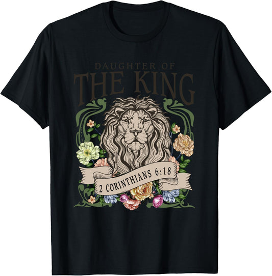 Daughter of the Jesus King,2 Corinthians 6:18 Lion Christian T-Shirt - T-Shirt | Black