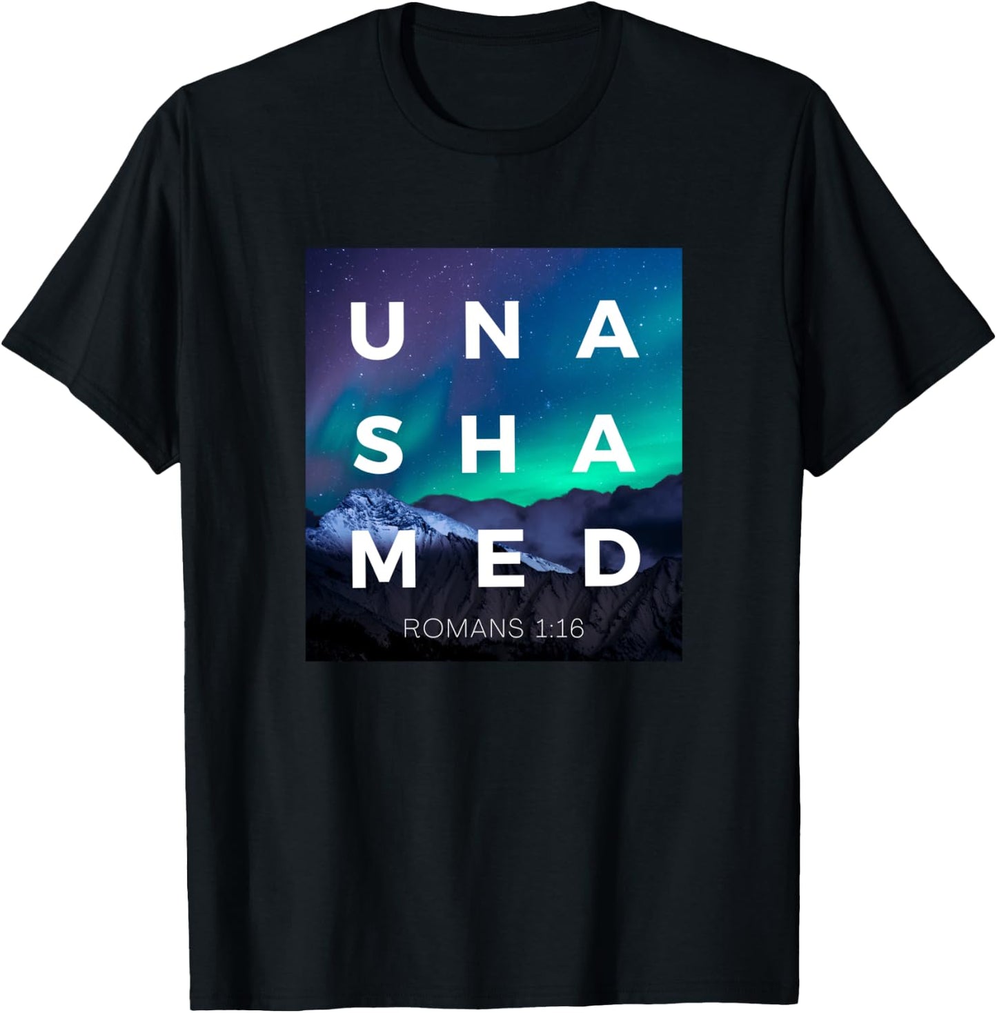 Unashamed of the Gospel of Jesus Christ Romans 116 Christian T-Shirt - T-Shirt | Black