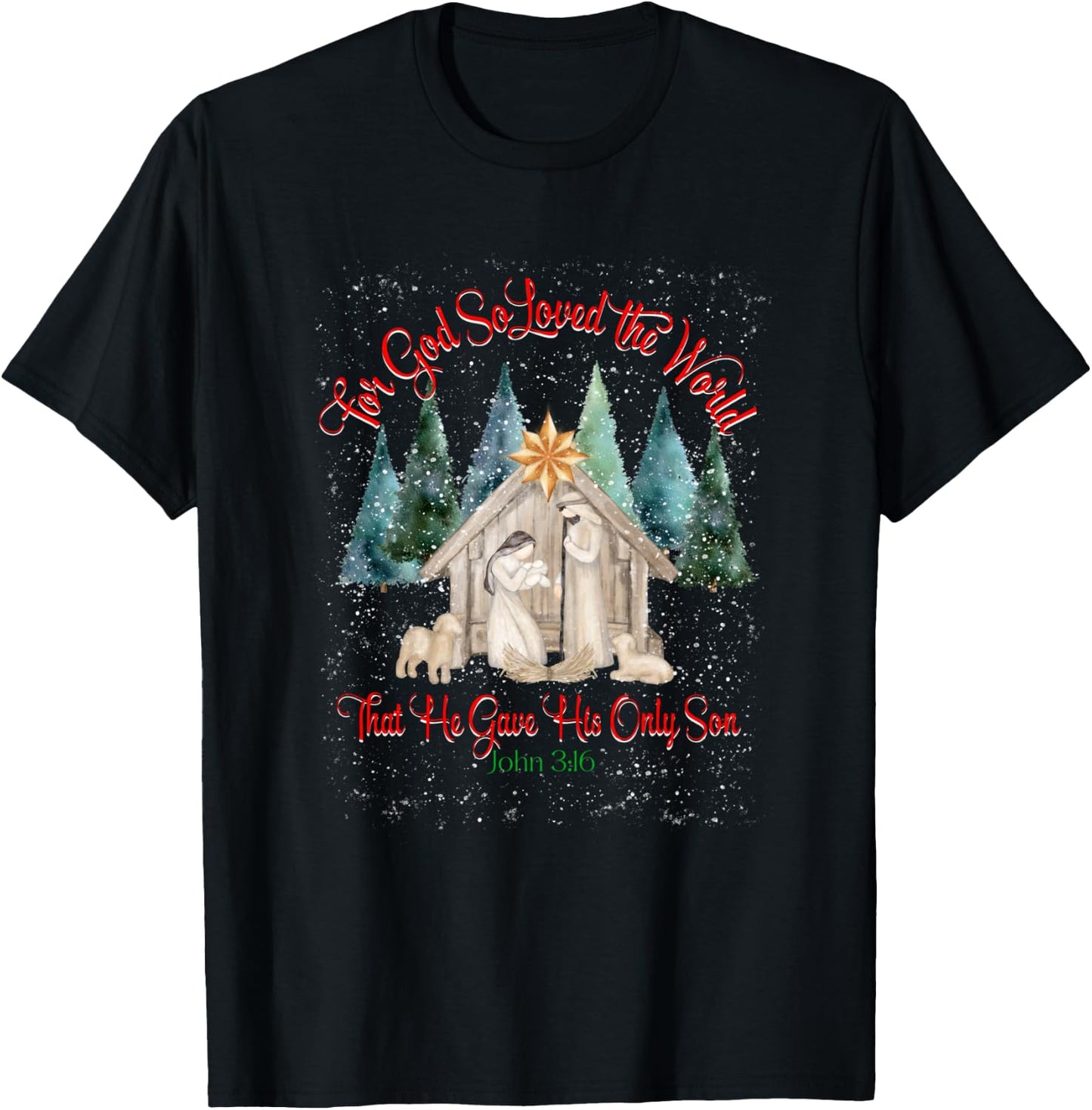 For God So Loved The World John 3:16 Christmas Nativity T-Shirt - T-Shirt | Black