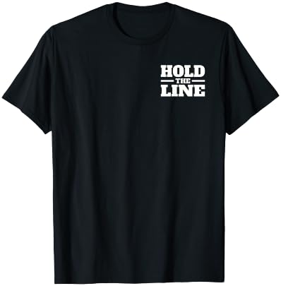 Hold the Line T-Shirt - T-Shirt | Black