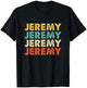 Jeremy Name T-Shirt - T-Shirt | Black