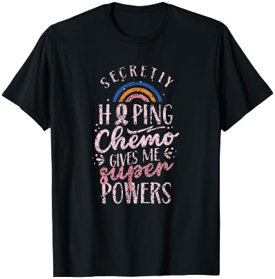 Secretly Hoping Chemo Gives Me Superpowers Breast Cancer T-Shirt - T-Shirt | Black